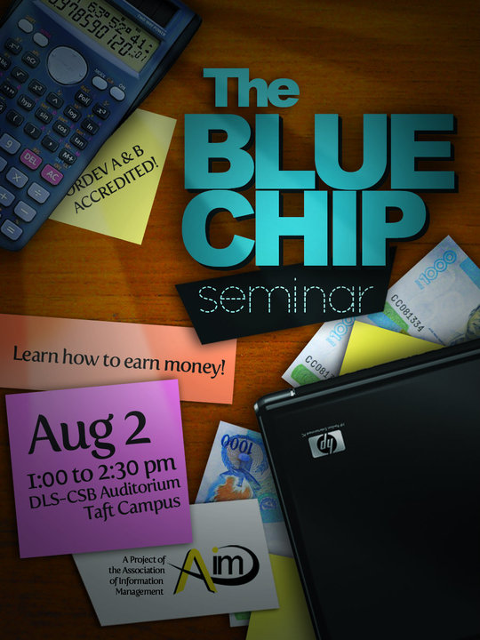Association of Information Management presents The Blue Chip Seminar: Learning to Manage Money by Randell Tiongson in De La Salle - College of Saint Benilde